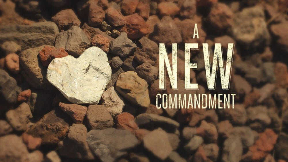 The New Commandment of Christ Image